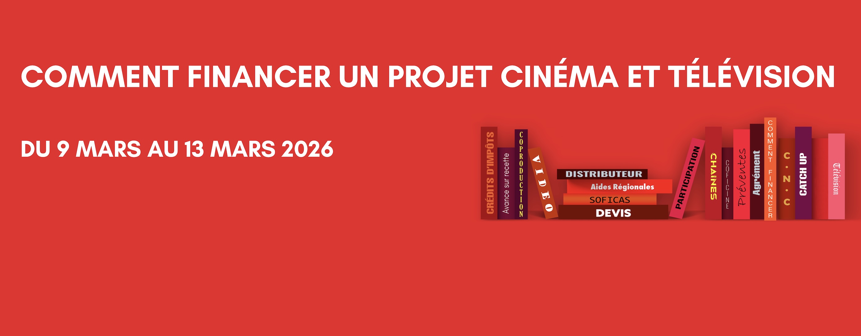 Dixit - Première session 2026 de notre formation emblématique "Comment financer un projet cinéma TV"