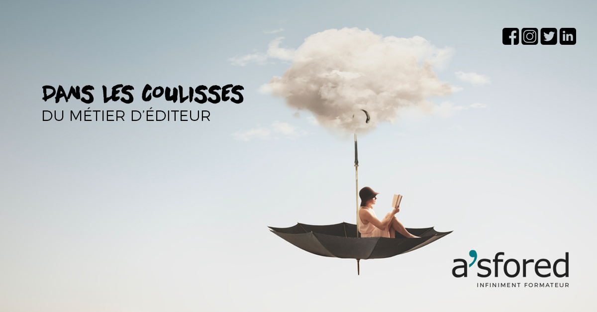 Asfored - Edinovo : Découvrez les coulisses du métier d'éditeur