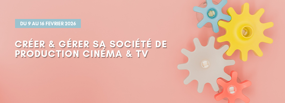 Dixit - Envie de créer une société de production : retour de notre formation "Créer &amp; gérer une société de production"